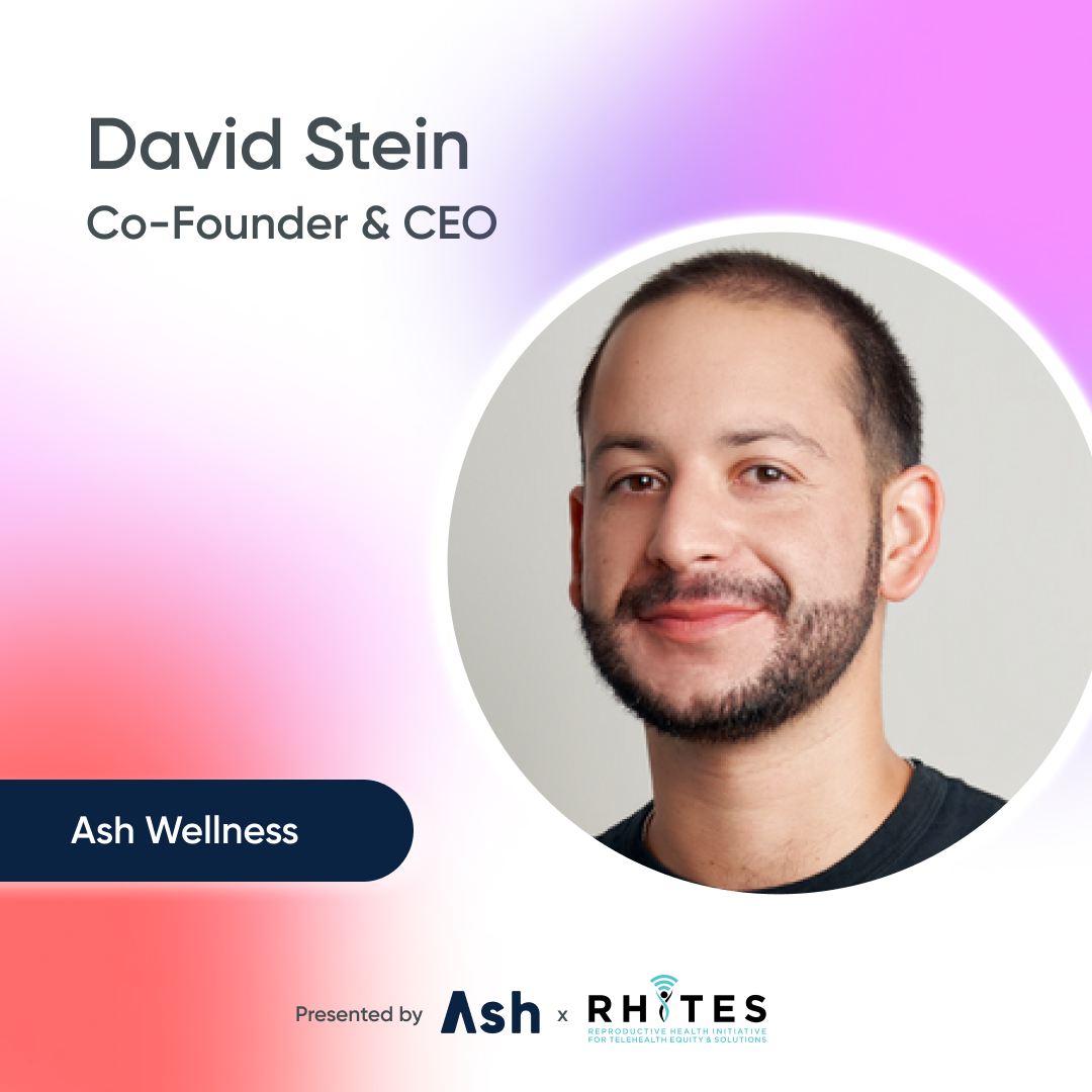 David Stein, Co-Founder & CEO at Ash Wellness